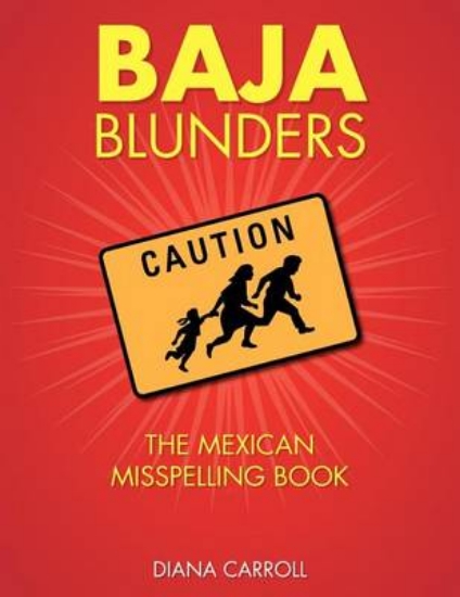 Picture of Baja Blunders