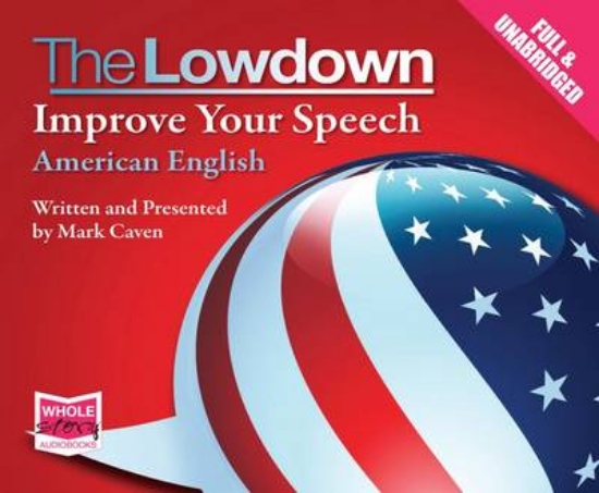 Picture of The Lowdown: Improve Your Speech - American Englis