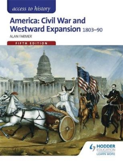 Picture of Access to History: America: Civil War and Westward