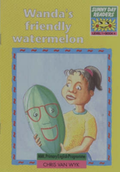 Picture of Wanda's friendly watermelon : Level 1 Book 4