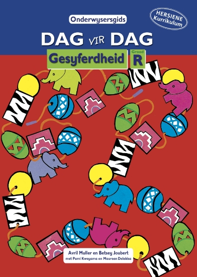 Picture of Dag-vir-Dag Geletterdheid : Grade R : Onderwysersg