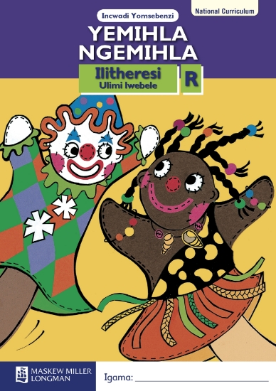 Picture of Yemihla Ngemihla : Grade R : Literacy Workbook (NC