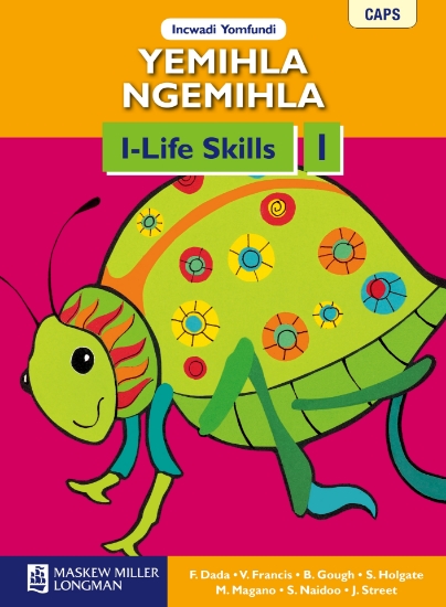 Picture of Yemihla Ngemihla I-Life Skills: Ibanga 1: Incwadi