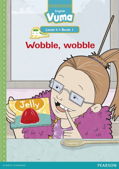 Picture of Vuma Level 4 Book 1 Big Book: Wobble, Wobble