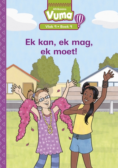 Picture of Vuma Vlak 9 Boek 9 Leesboek: Ek Kan, Ek Mag, Ek Mo
