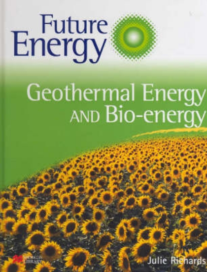 Picture of Geothermal Energy and Bio-Energy