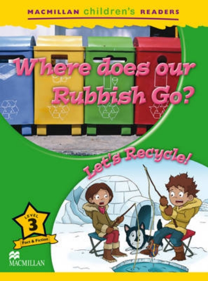 Picture of Where Does Our Rubbish Go? / Let's Recycle!