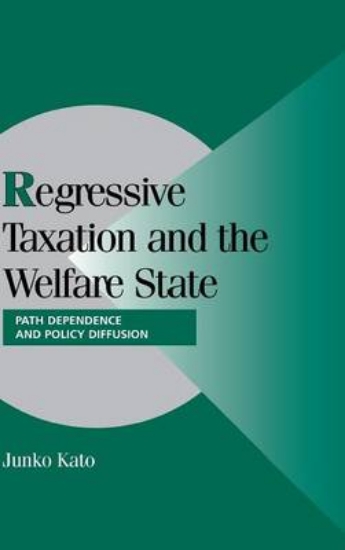 Picture of Regressive Taxation and the Welfare State