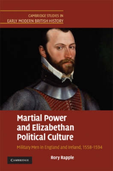 Picture of Martial Power and Elizabethan Political Culture