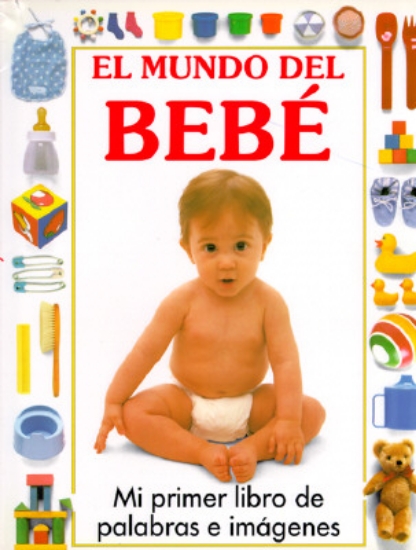 Picture of Shott Stephen : El Mundo Del Bebe (Hbk)