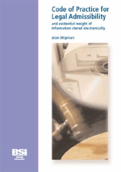 Picture of Code of Practice for Legal Admissibility