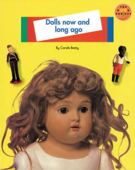 Picture of Dolls Now and Long Ago Set of 6 Non Fiction 1 Set