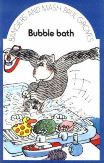 Picture of Bangers and Mash: Bubble Bath Supplementary Reader