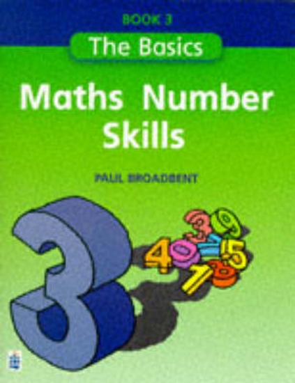 Picture of Basics Series Maths Number Skills: Bk. 3