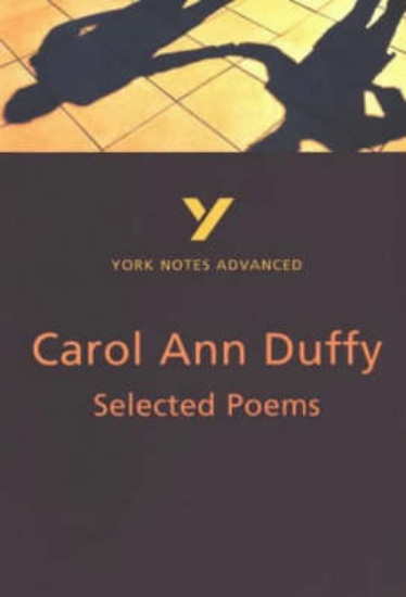 Picture of Selected Poems of Carol Ann Duffy
