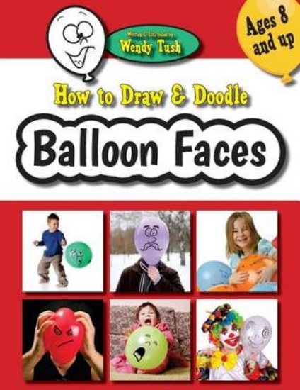 Picture of How to Draw & Doodle Balloon Faces