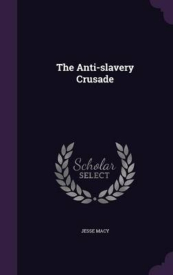 Picture of The Anti-Slavery Crusade