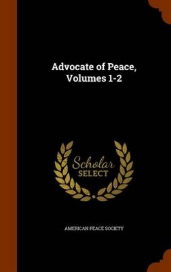 Picture of Advocate of Peace, Volumes 1-2