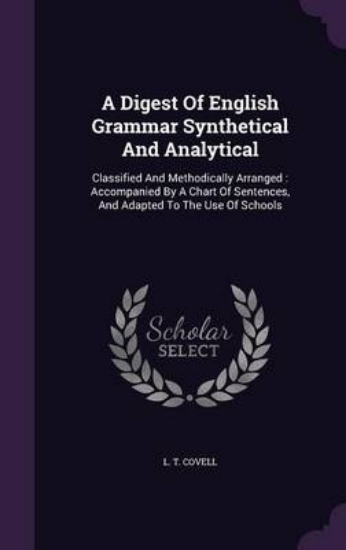 Picture of A Digest of English Grammar Synthetical and Analyt