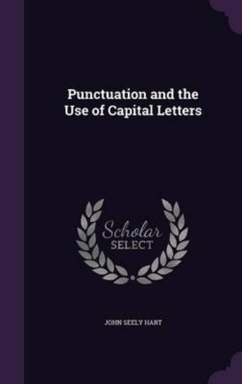 Picture of Punctuation and the Use of Capital Letters