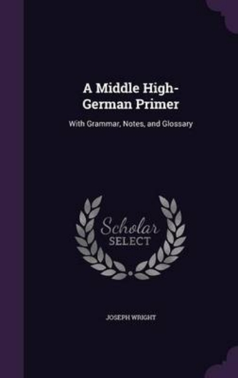 Picture of A Middle High-German Primer