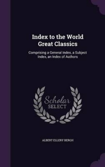 Picture of Index to the World Great Classics