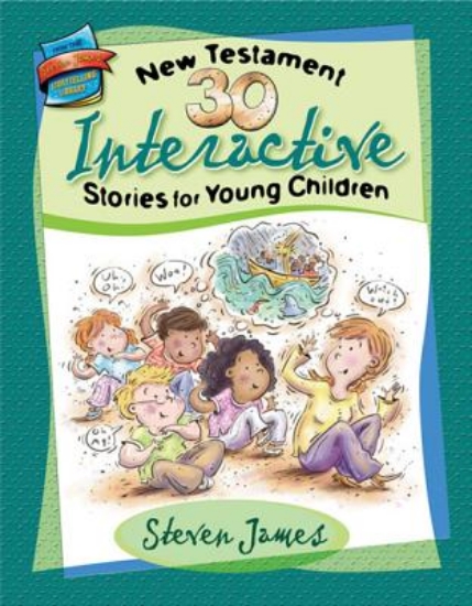 Picture of 30 New Testament Interactive Stories for Young Chi