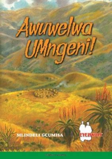 Picture of Awuwelwa Umngeni (School Edition)