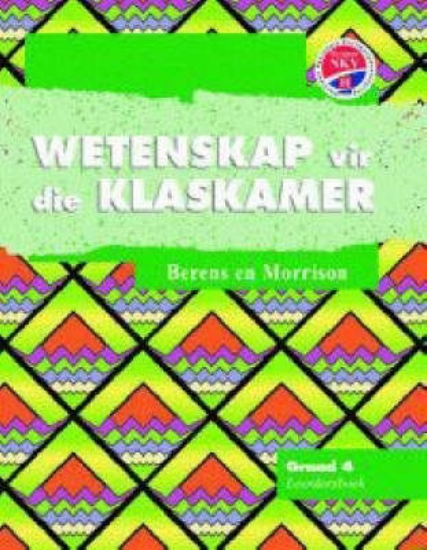 Picture of Wetenskap Vir Die Klaskamer: Gr 4: Learner's Book