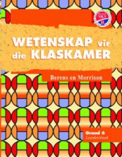 Picture of Wetenskap Vir Die Klaskamer: Gr 6: Learner's Book