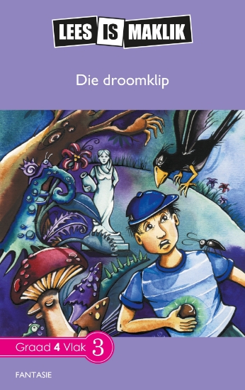 Picture of Lees is Maklik Graad 4: Die Droomklip