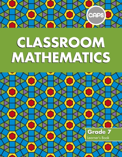 Picture of Classroom Mathematics Grade 7 LB (CAPS Aligned)
