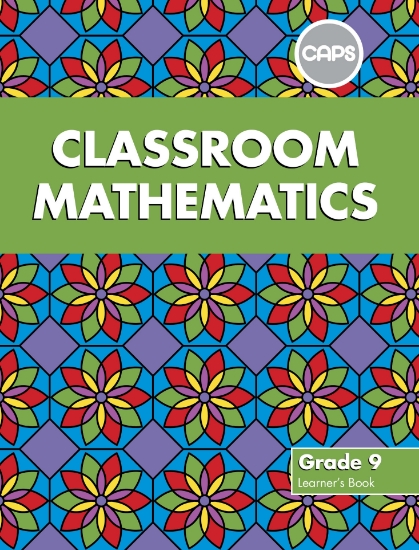 Picture of Classroom Mathematics Grade 9 LB (CAPS Aligned)