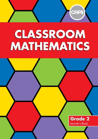 Picture of Classroom Mathematics Grade 2 Learner's Book (CAPS