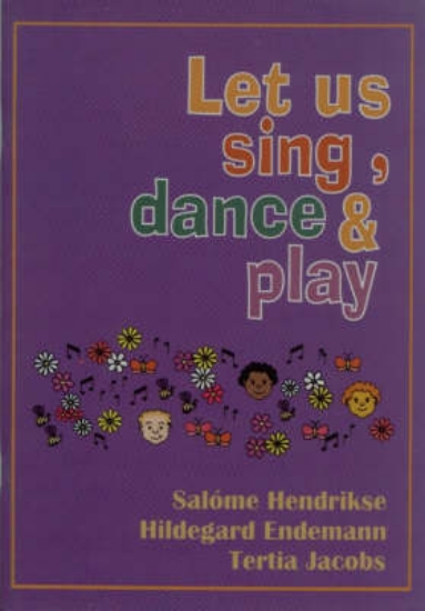 Picture of Let Us Sing, Dance and Play