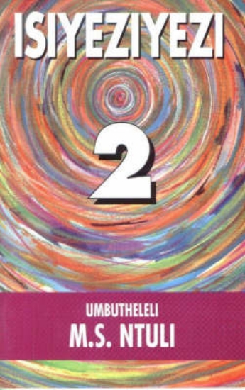 Picture of Isiyeziyezi 2 - Ndebele Poetry