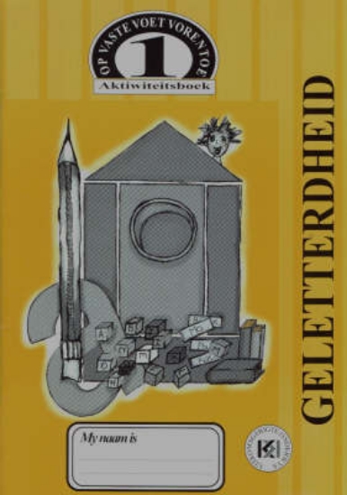 Picture of Op vaste voet vrentoe 1: Geletterdheid : Aktiwitei