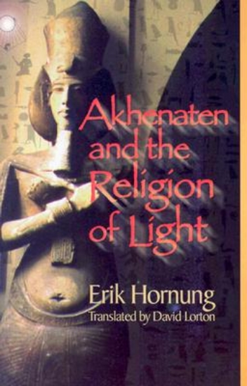 Picture of Akhenaten and the Religion of Light