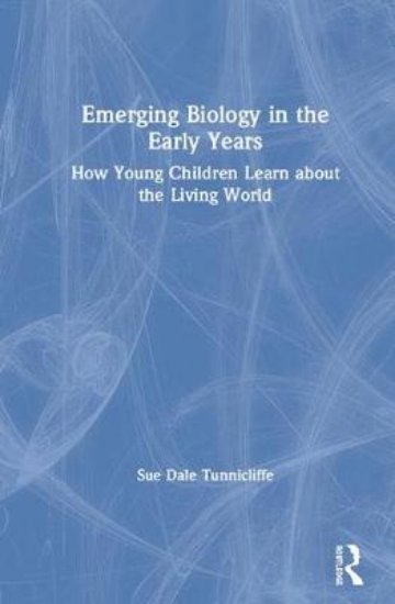 Picture of Emerging Biology in the Early Years