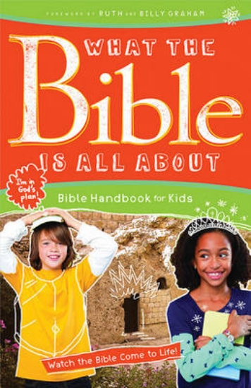 Picture of What the Bible Is All about