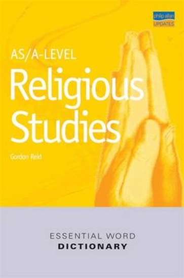 Picture of AS/A-level Religious Studies Essential Word Dictio