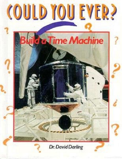 Picture of Could You Ever Build a Time Machine?