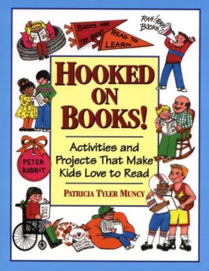 Picture of Hooked on Books! Activities &amp; Projects that Ma