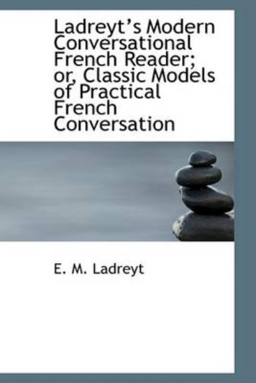 Picture of Ladreyt's Modern Conversational French Reader