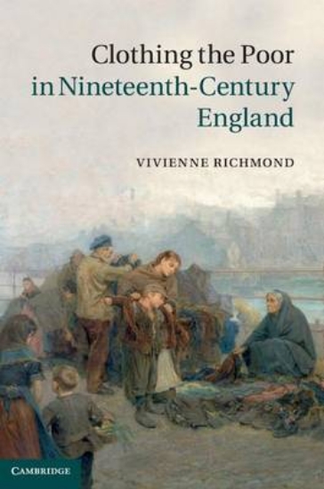 Picture of Clothing the Poor in Nineteenth-Century England