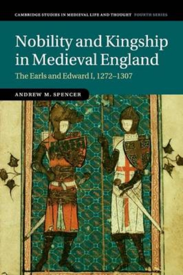 Picture of Nobility and Kingship in Medieval England