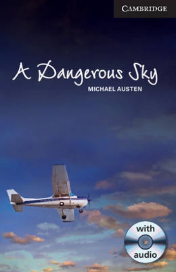 Picture of A Dangerous Sky Level 6 Advanced Book with Audio C