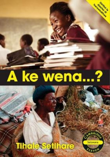 Picture of A ke wena...? (Setswana)