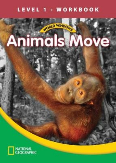 Picture of World Windows 1 (Science): Animals Move Workbook