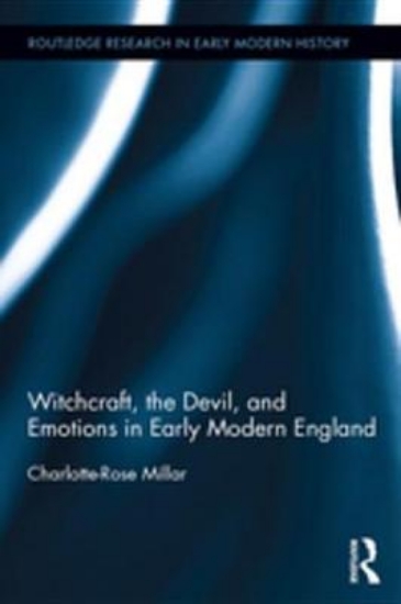 Picture of Witchcraft, the Devil, and Emotions in Early Moder